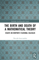 The Birth and Death of a Mathematical Theory