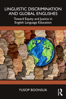 Linguistic Discrimination and Global Englishes