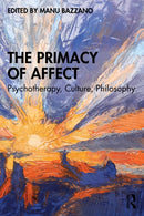 The Primacy of Affect