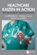 Healthcare Kaizen in Action