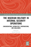 The Nigerian Military in Internal Security Operations
