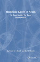 Healthcare Kaizen in Action