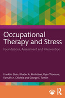 Occupational Therapy and Stress : Foundations, Assessment and Interventions-9781041136996