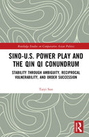 Sino-U.S. Power Play and the Qin Qi Conundrum