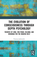 The Evolution of Consciousness through Depth Psychology
