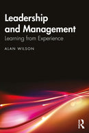 Leadership and Management : Learning from Experience-9781041141570