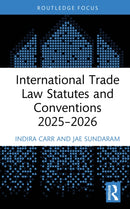 International Trade Law Statutes and Conventions 2025- 2026-9781041141679