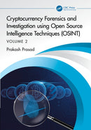 Cryptocurrency Forensics and Investigation using Open Source Intelligence Techniques (OSINT) : Volume II-9781041142478