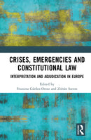 Crises, Emergencies, and Constitutional Law
