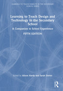 Learning to Teach Design and Technology in the Secondary School
