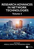 Research Advances in Network Technologies : Volume 3-9781041145172