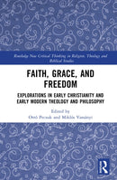 Faith, Grace, and Freedom