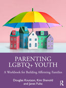 Parenting LGBTQ+ Youth