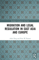 Migration and Legal Regulation in East Asia and Europe