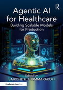 Agentic AI for Healthcare