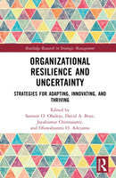 Organizational Resilience and Uncertainty