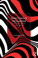 Trajectories of Neo-Marxism