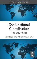 Dysfunctional Globalisation