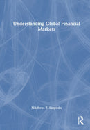 Understanding Global Financial Markets-9781041149958