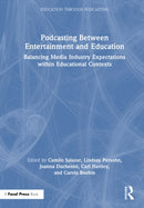 Podcasting Between Entertainment and Education