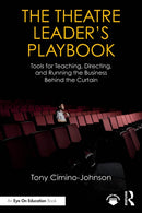 The Theatre Leader’s Playbook