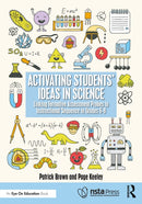 Activating Students'' Ideas in Science