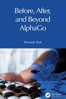 Before, After, and Beyond AlphaGo-9781041153511