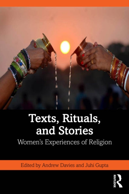 Texts, Rituals, and Stories