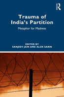 Trauma of India’s Partition