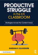 Productive Struggle in the K-5 Classroom : Strategies Across the Content Areas-9781041154563
