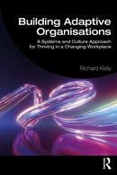 Building Adaptive Organisations
