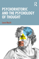 Psychorhetoric and the Psychology of Thought-9781041156482