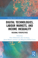 Digital Technologies, Labour Markets, and Income Inequality