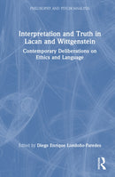 Interpretation and Truth in Lacan and Wittgenstein
