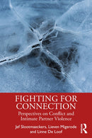 Fighting for Connection