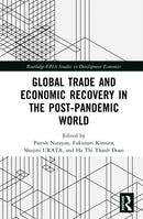 Global Trade and Economic Recovery in the Post-Pandemic World-9781041161769