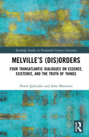 Melville’s (Dis)Orders