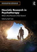 Heuristic Research in Psychotherapy