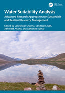 Water Suitability Analysis : Advanced Research Approaches for Sustainable and Resilient Resource Management-9781041162476