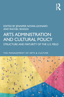 Arts Administration, Arts Management, and Cultural Policy