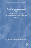 China’s “Autonomous” Cities