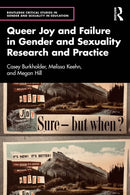 Queer Joy and Failure in Gender and Sexuality Research and Practice