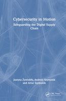 Cybersecurity in Motion