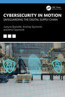 Cybersecurity in Motion