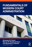 Fundamentals of Modern Court Administration