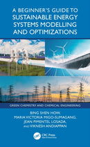 A Beginner’s Guide to Sustainable Energy Systems Modelling and Optimization