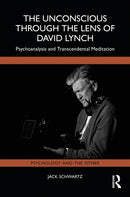 The Unconscious Through the Lens of David Lynch