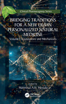 Bridging Traditions for a New Era in Personalized Natural Medicine