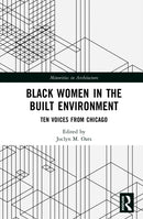 Black Women in the Built Environment