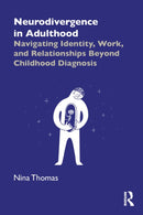 Neurodivergence in Adulthood